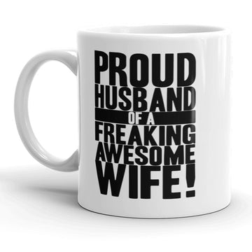 Proud Husband Of An Awesome Wife Mug