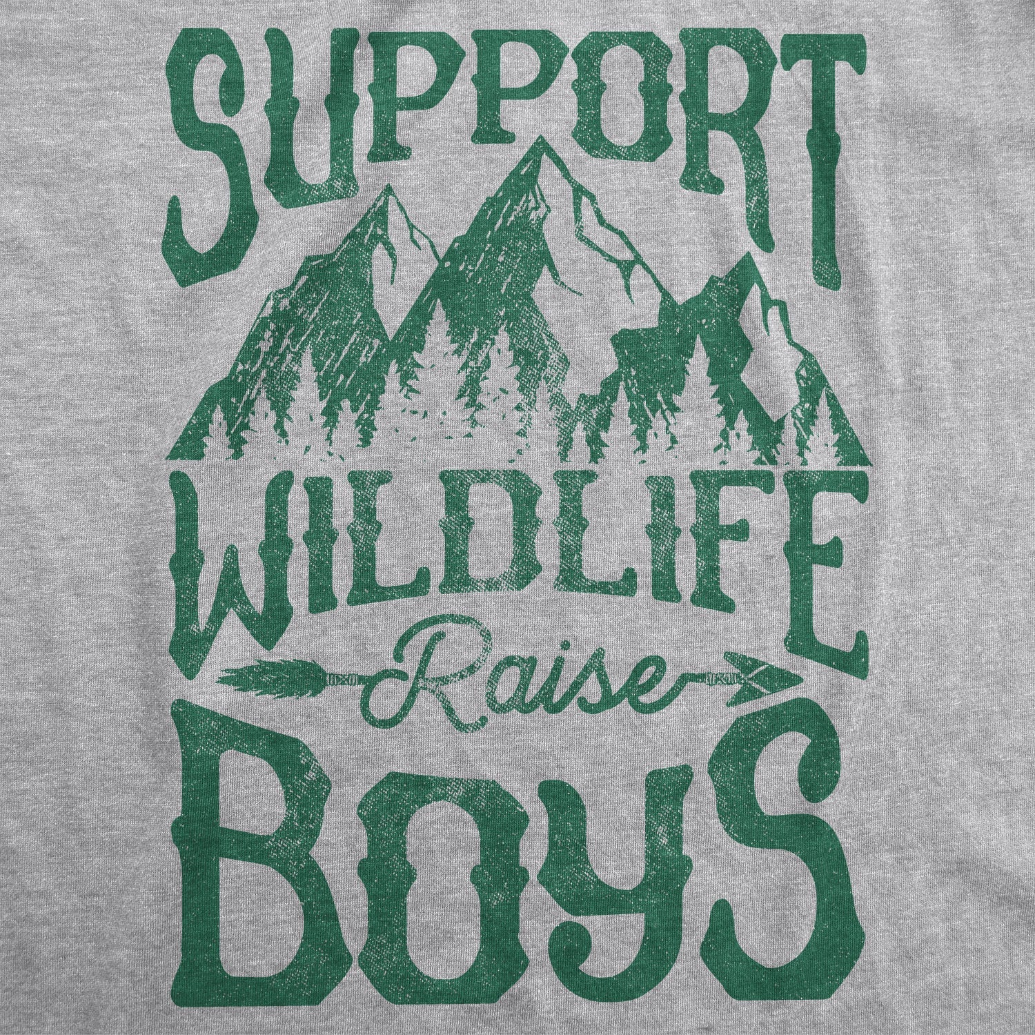 Support Wildlife Raise Boys Women's T Shirt