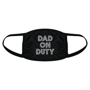 Dad On Duty Face Mask Mask