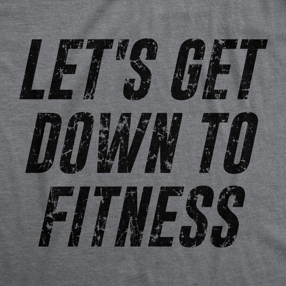 Let's Get Down To Fitness Women's Tank Top