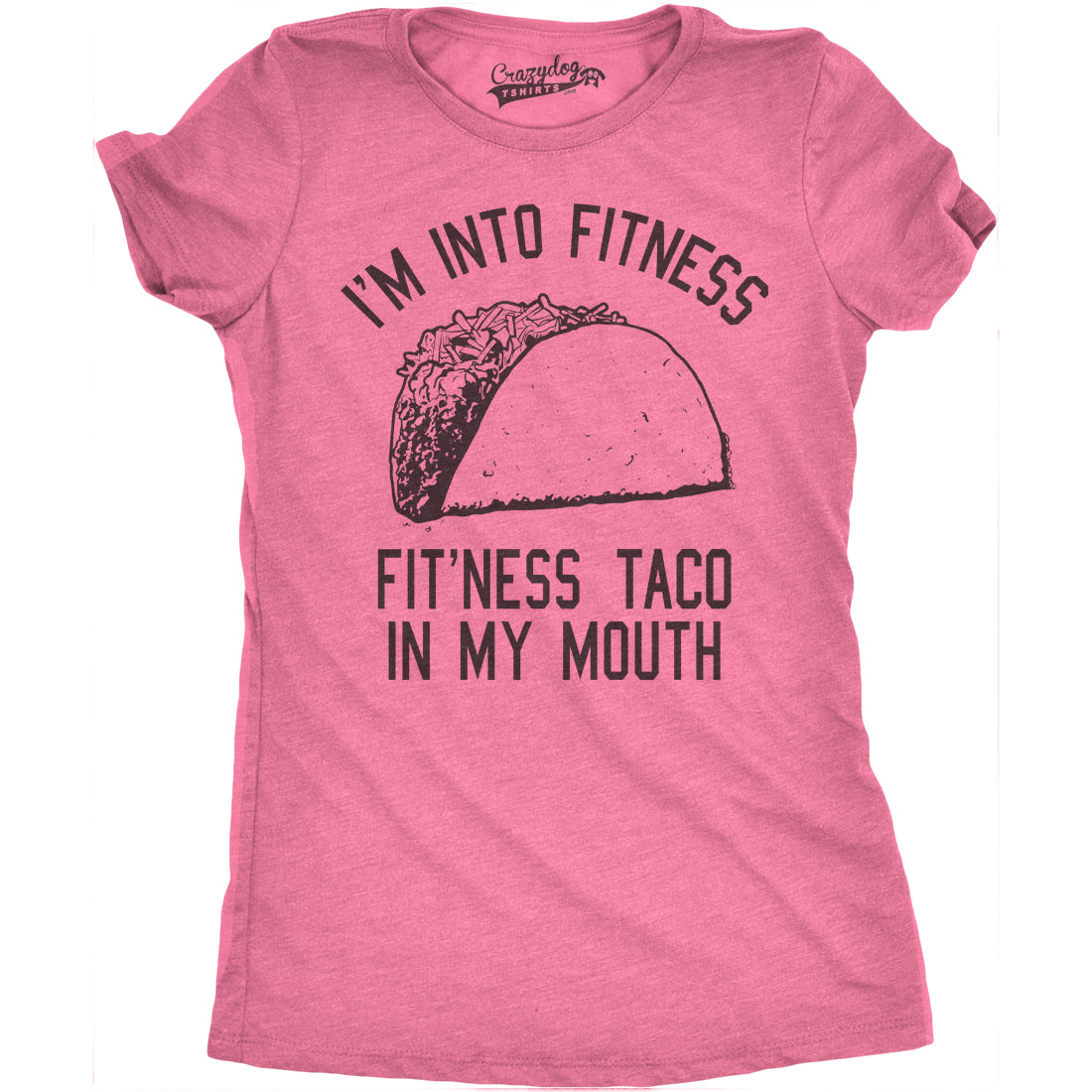 Fitness Taco In My Mouth Women's T Shirt